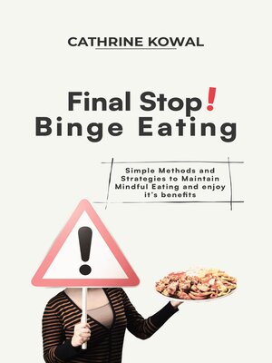 cover image of Final Stop! Binge Eating